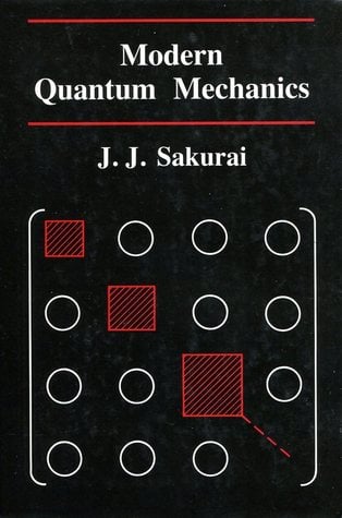 Modern Quantum Mechanics 1 Edición J. J. Sakurai PDF