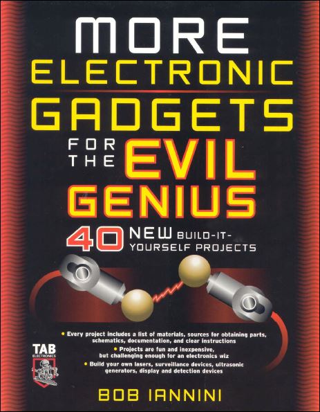 More Electronic Gadgets for the Evil Genius 1 Edición Bob Iannini PDF