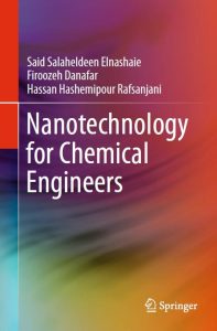 Nanotechnology for Chemical Engineers 1 Edición Said Salaheldeen - PDF | Solucionario