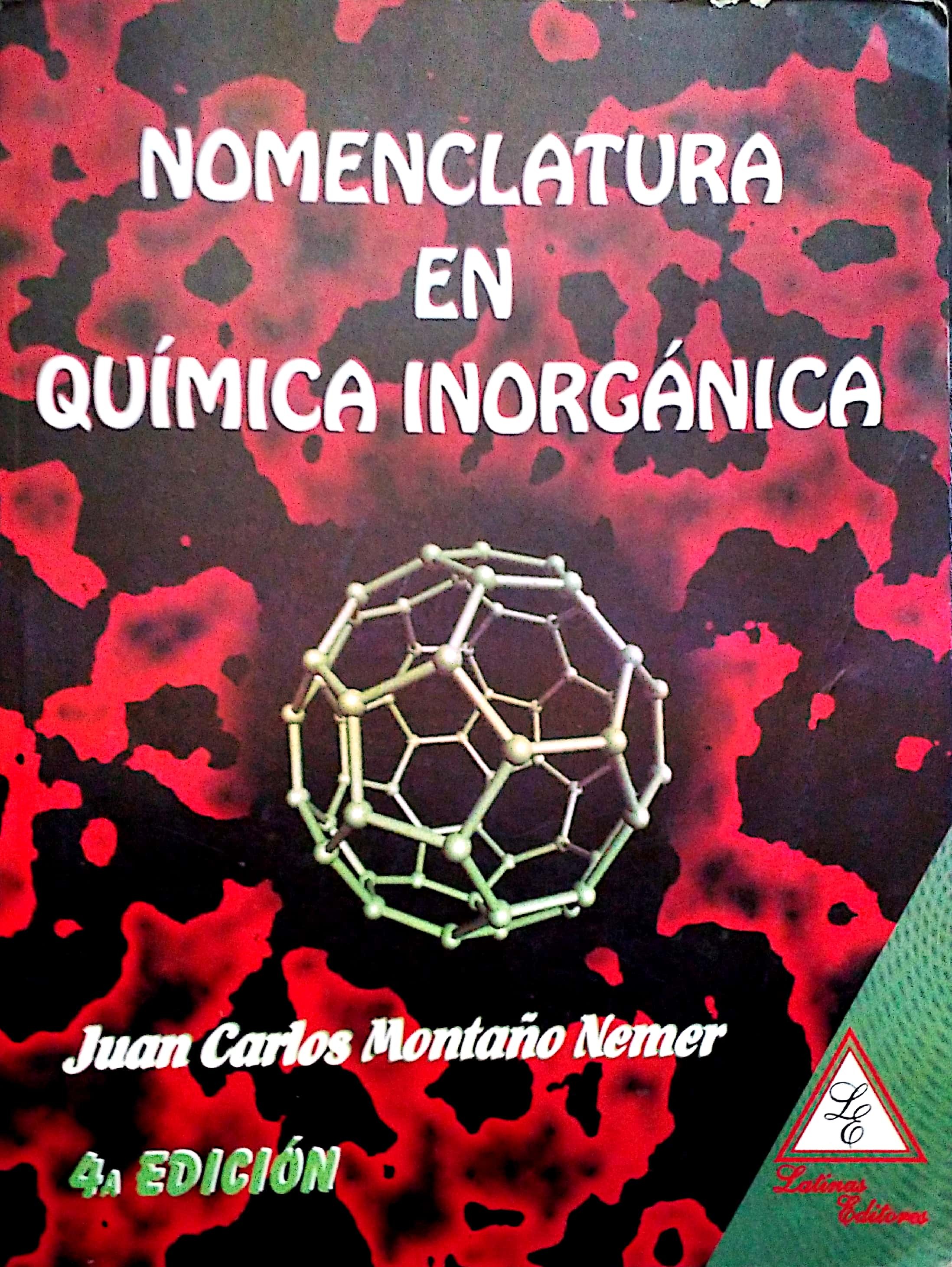 Nomenclatura en Química Inorgánica 4 Edición Juan Carlos Montaño PDF
