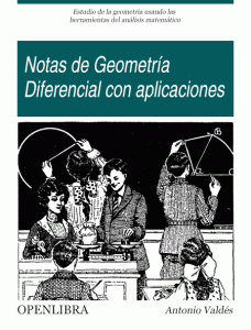 Notas de Geometría Diferencial con Aplicaciones 1 Edición Antonio Valdés - PDF | Solucionario