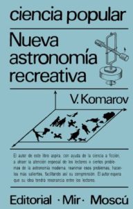 Nueva Astronomía Recreativa 1 Edición V. Komarov - PDF | Solucionario