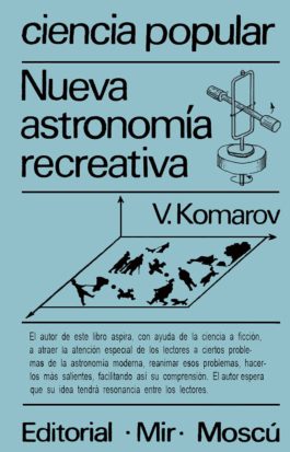 Nueva Astronomía Recreativa 1 Edición V. Komarov PDF