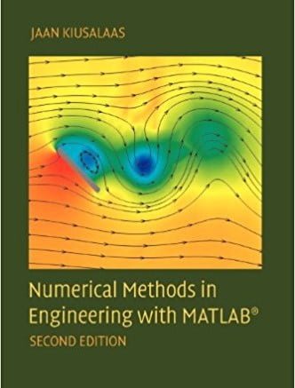 Numerical Methods Engineering with MATLAB 2 Edición Jaan Kiusalaas PDF