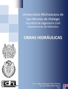 Obras Hidráulicas (UMSNH) 1 Edición Guillermo B. Pérez - PDF | Solucionario