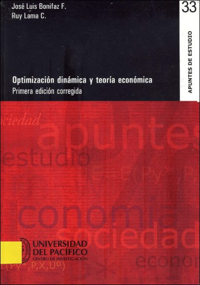 Optimización Dinámica y Teoría Económica 1 Edición José Luis Bonifaz F. PDF