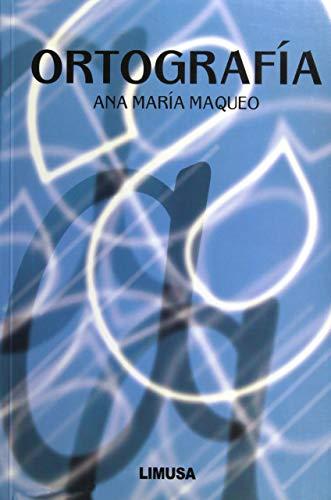 Ortografía 1 Edición Ana María Maqueo PDF
