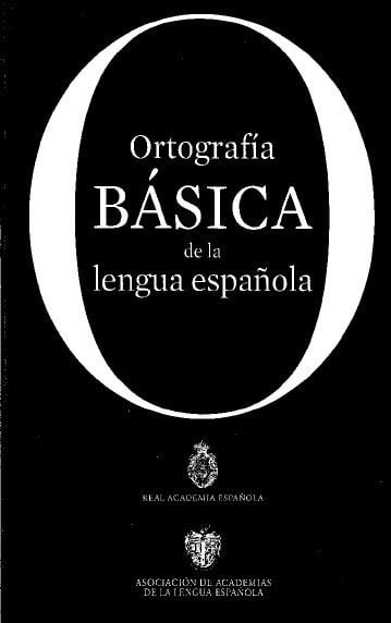 Ortografía Básica de la Lengua Española 1 Edición Real Academia Española PDF