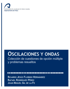 Oscilaciones y Ondas 1 Edición Florido Hernández - PDF | Solucionario