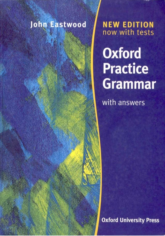 Oxford Practice Grammar: with Answers 1 Edición John Eastwood PDF