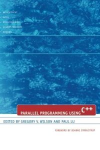 Parallel Programming Using C++ 1 Edición Greg Wilson - PDF | Solucionario