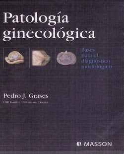 Patología Ginecológica  Pedro J. Grases PDF