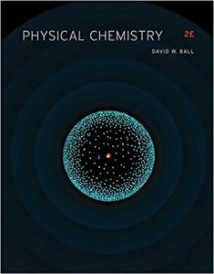 Physical Chemistry 2 Edición David W. Ball - PDF | Solucionario