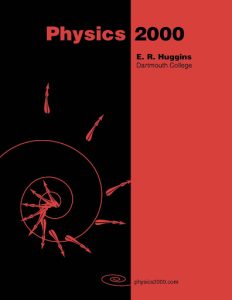 Physics 2000 and Calculus 2000 1 Edición E. R. Huggins - PDF | Solucionario