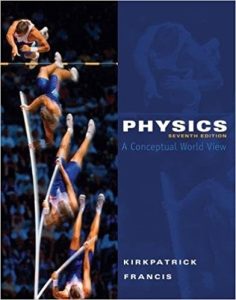 Physics: A Conceptual World View 7 Edición Larry D. Kirkpatrick - PDF | Solucionario