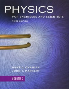 Physics for Engineers and Scientists Vol. 2 3 Edición Hans C. Ohanian - PDF | Solucionario