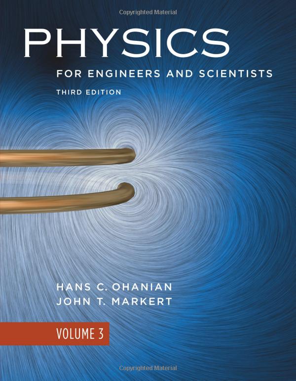 Physics for Engineers and Scientists Vol. 3 3 Edición Hans C. Ohanian PDF