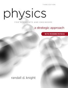 Physics for Scientists and Engineers: A Strategic Approach with Modern Physics 3 Edición Randall D. Knight - PDF | Solucionario