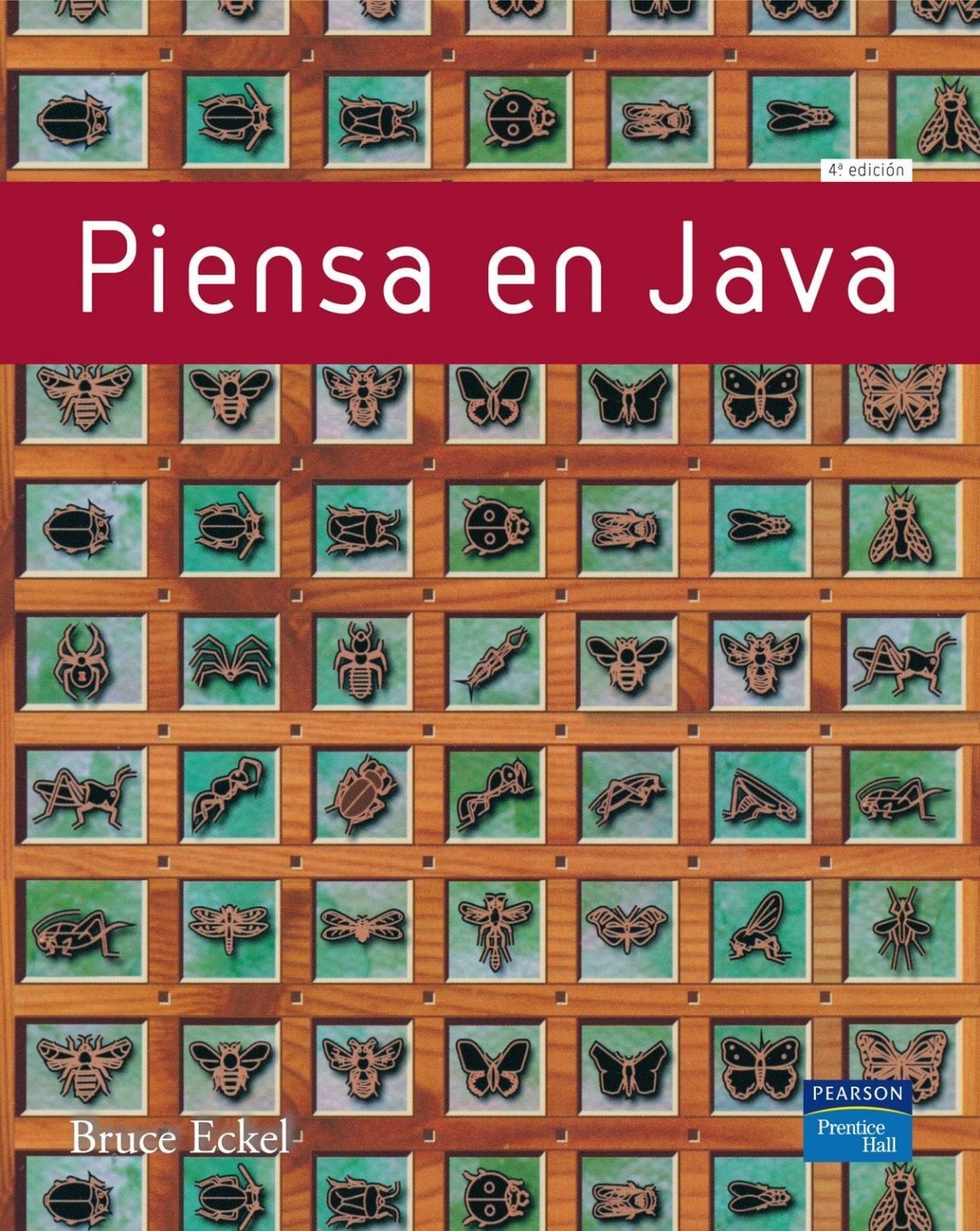 Piensa en Java 4 Edición Bruce Eckel PDF