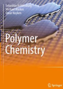 Polymer Chemistry 1 Edición Sebastian Koltzenburg - PDF | Solucionario