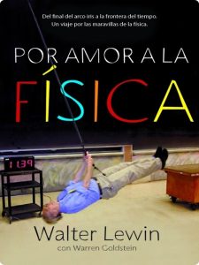 Por Amor a La Física 1 Edición Walter Lewin - PDF | Solucionario