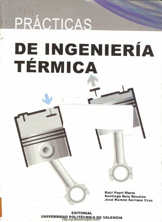 Prácticas de Ingeniería Térmica 1 Edición Raúl Payri PDF