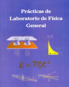 Prácticas de Laboratorio de Física General 1 Edición Proyecto FECINC - PDF | Solucionario