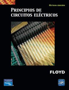Principios de Circuitos Eléctricos 8 Edición Thomas L. Floyd - PDF | Solucionario