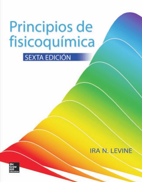 Principios de Fisicoquímica 6 Edición Ira N. Levine PDF