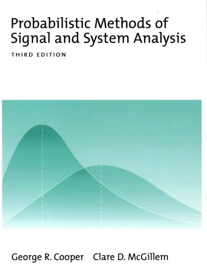 Probabilistic Methods of Signal and System Analysis 3 Edición George R. Cooper PDF