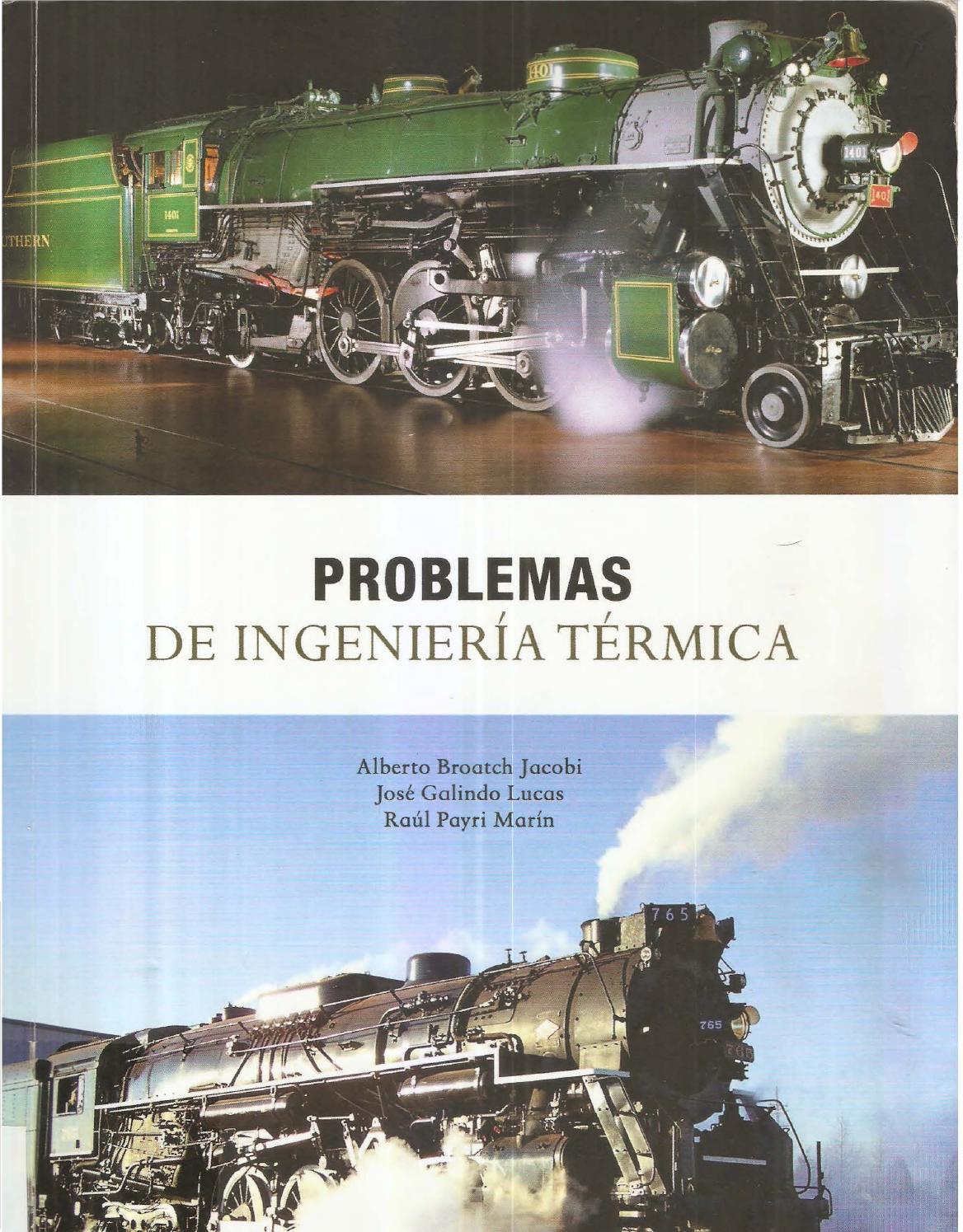 Problemas de Ingeniería Térmica 1 Edición Alberto Broatch PDF