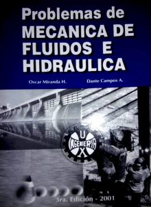 Problemas de Mecanica de Fluidos 3 Edición Oscar Miranda - PDF | Solucionario