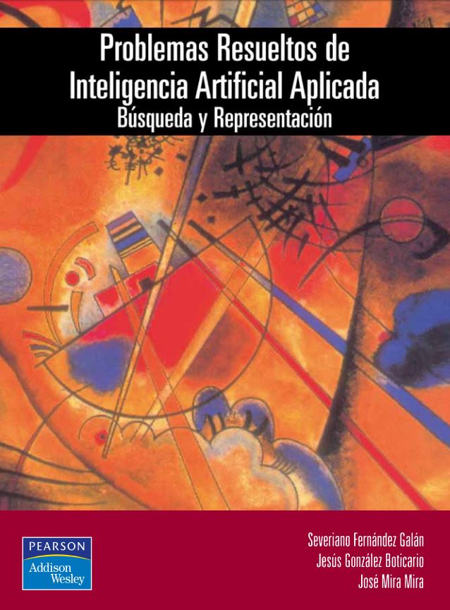 Problemas Resueltos de Inteligencia Artificial Aplicada 1 Edición Severino Fernández PDF