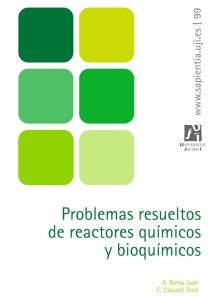 Problemas Resueltos de Reactores Químicos y Bioquímicos 1 Edición Juan A. Barba - PDF | Solucionario