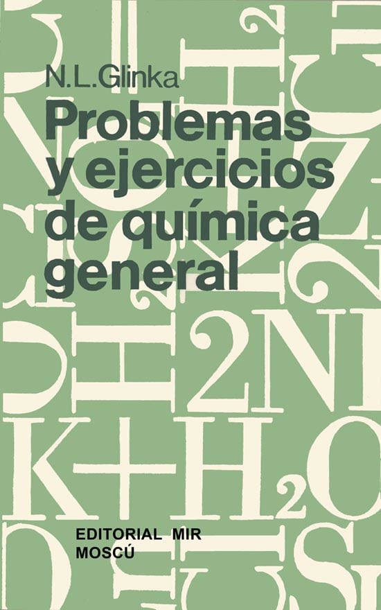 Problemas y Ejercicios de Química General 1 Edición N. L. Glinka PDF