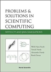 Problems and Solutions In Scientific Computing 1 Edición Willi-Hans Steeb - PDF | Solucionario