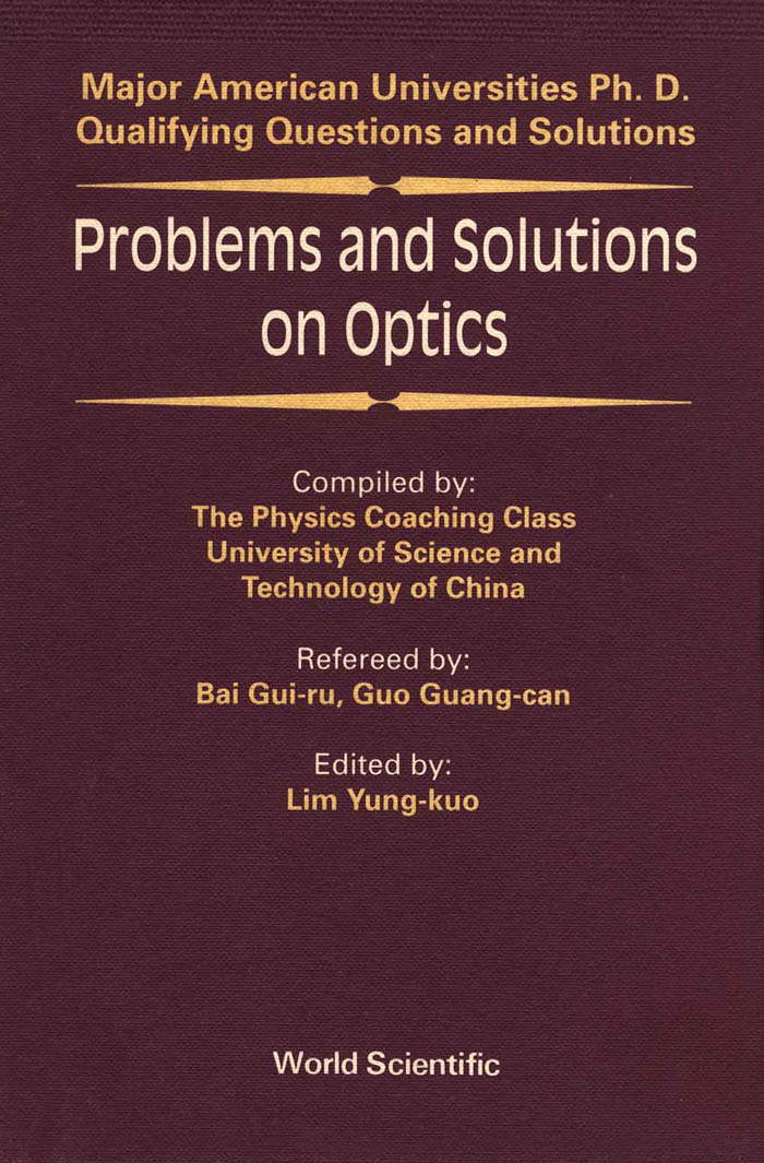 Problems and Solutions on Optics 1 Edición Bai Gui-ru PDF