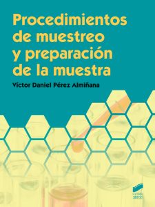 Procedimientos de Muestreo y Preparación de la Muestra 1 Edición Victor Daniel Pérez - PDF | Solucionario