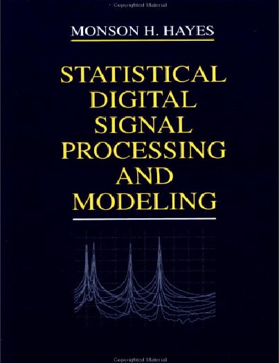Procesamiento Estadístico de Señales Digitales 1 Edición Monson Hayes PDF