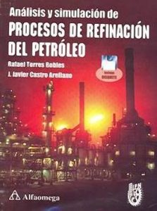 Procesos de Refinación del Petroleo 1 Edición Rafael Torres Robles - PDF | Solucionario