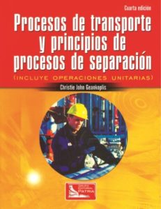 Procesos de Transporte y Principios de Procesos de Separación 4 Edición Christie John Geankoplis - PDF | Solucionario
