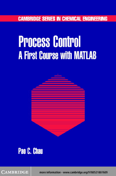Process Control A First Course with MATLAB 1 Edición Pao C. Chau PDF