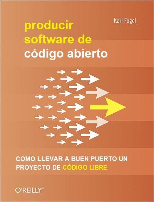 Producir Software de Código Abierto 1 Edición Karl Fogel PDF