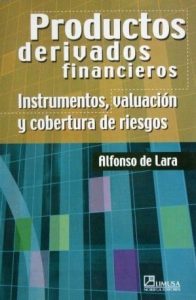 Productos Derivados Financieros 1 Edición Alfonso de Lara - PDF | Solucionario