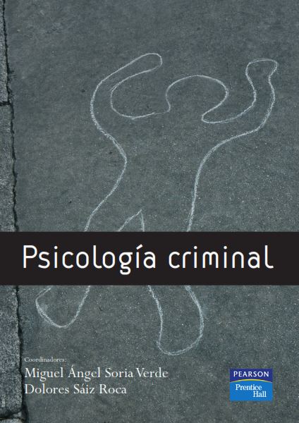 Psicología Criminal 1 Edición Miguel A. Soria PDF