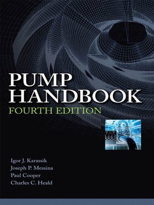 Pump Handbook 3 Edición Igor J. Karassik & Joseph P. Messina PDF