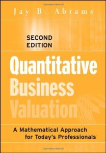 Quantitative Business Valuation: A Mathematical Approach for Today’s Professionals 2 Edición Jay B. Abrams - PDF | Solucionario