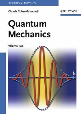 Quantum Mechanics Vol. 2 1 Edición Claude Cohen-Tannoudji PDF