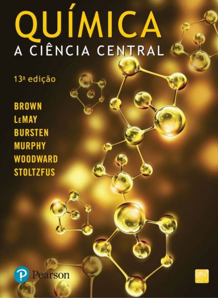 Química A Ciência Central 13ª Edição Theodore L. Brown PDF