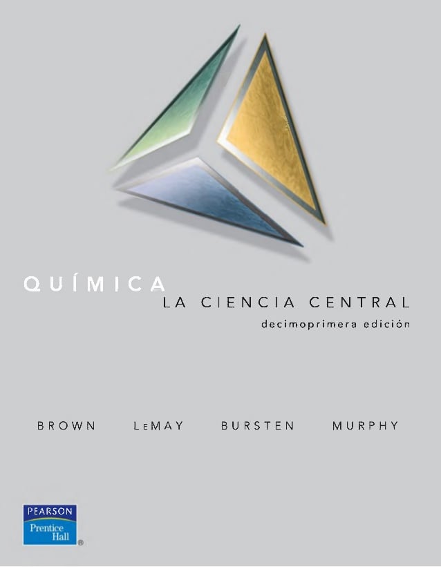 Química: La Ciencia Central 11 Edición Theodore L. Brown PDF